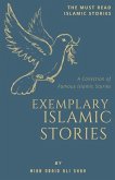 Exemplary Islamic Stories: Islamic Stories for All Ages