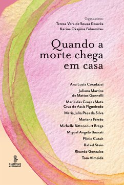 Quando a morte chega em casa - Gouvêa, Teresa Vera de Sousa