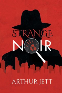 Strange Noir - Arthur Jett