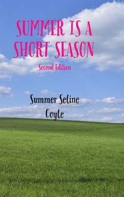 Cover SUMMER IS A SHORT SEASON