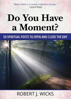 Do You Have a Moment? - Wicks, Robert J