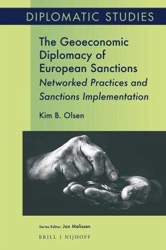 The Geoeconomic Diplomacy of European Sanctions - Olsen, Kim B