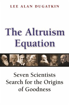 The Altruism Equation - Dugatkin, Lee Alan