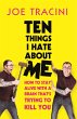Ten Things I Hate about Me - Bild 1