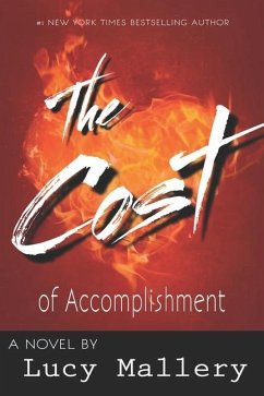 The Cost of Accomplishment - Mallery, Lucy