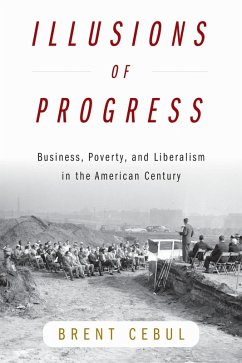 Illusions of Progress - Cebul, Brent