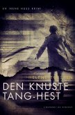 Den knuste tang-hest