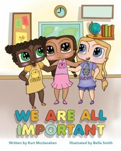 We Are All Important - McClanahan, Kurt