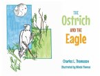The Ostrich and the Eagle