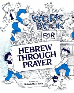 Hebrew Through Prayer 1 - Workbook - House, Behrman