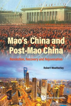 MAO'S CHINA AND POST-MAO CHINA - Weatherley, Robert (Univ Of Cambridge, Uk & & King's College London,