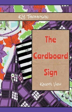 The Cardboard Sign - Thompson, K. Y.