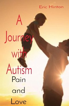 A Journey with Autism - Hinton, Eric