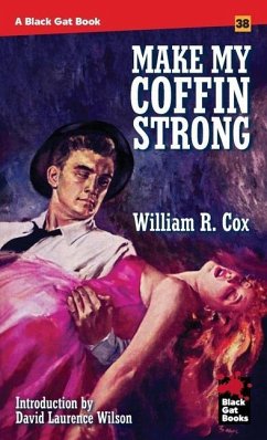 Make My Coffin Strong - Cox, William R