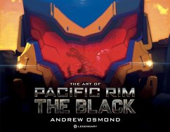The Art of Pacific Rim: The Black - Osmond, Andrew