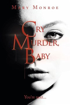 Cry Murder, Baby - Monroe, Mary