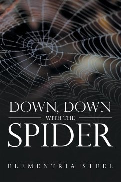 Down, Down with the Spider