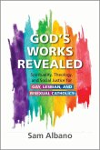 God's Works Revealed