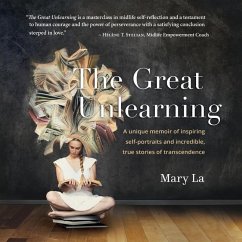 The Great Unlearning - La, Mary