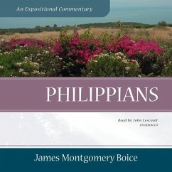 Philippians: An Expositional Commentary - Boice, James Montgomery