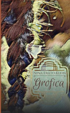 Grofica - Klein, Nina Erato