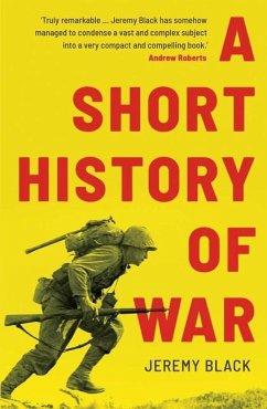 Short History of War - Black, Jeremy