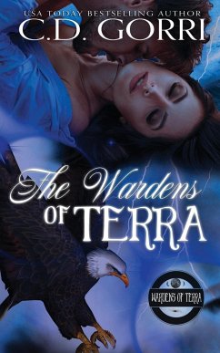 The Wardens of Terra - Gorri, C. D.