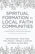 Spiritual Formation in Local Faith... - Bild 1