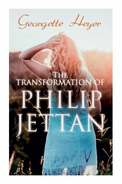 The Transformation of Philip Jettan - Heyer, Georgette