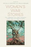 Women's War Stories: The Lebanese Civil War, Women's Labor, and the Creative Arts
