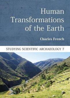 Human Transformations of the Earth - French, Charles