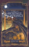 The Tale of the Hostage Prince