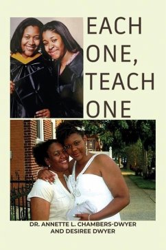 Each One, Teach One - Chambers-Dwyer, Annette L.