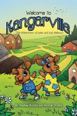 Welcome to Kangarville: The Adventures of Katie and Karl Wallaroo