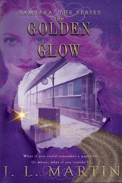 The Golden Glow - Martin, J L
