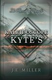 Kaleidoscope Kyte's