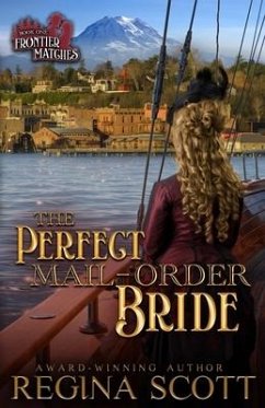 The Perfect Mail-Order Bride - Scott, Regina