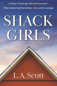 Shack Girls - Scott, L. A.