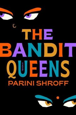 Bandit Queens - Shroff, Parini