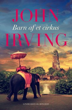 Barn af et cirkus - Irving, John