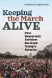 Keeping the March Alive - Bild 1