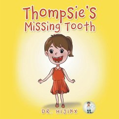 Thompsie's Missing Tooth - Hijinx