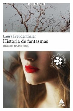 Historia de Fantasmas - Freudenthaler, Laura