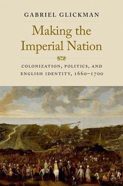 Making the Imperial Nation - Glickman, Gabriel