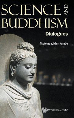 SCIENCE AND BUDDHISM - Tsutomu (Jixin) Kambe