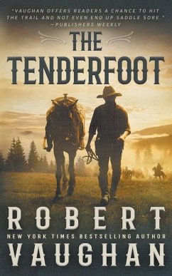 The Tenderfoot - Vaughan, Robert