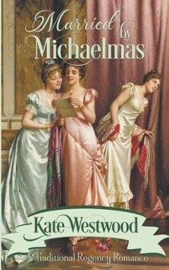 Married by Michaelmas - Westwood, Kate