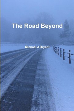 The Road Beyond - Bryant, Michael