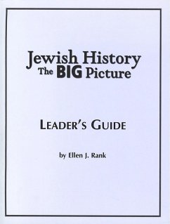 Jewish History: The Big Picture Leader's Guide - House, Behrman