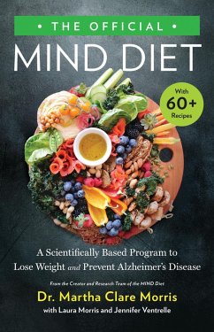 The Official MIND Diet - Morris, Dr. Martha Clare; Ventrelle, Jennifer; Morris, Laura